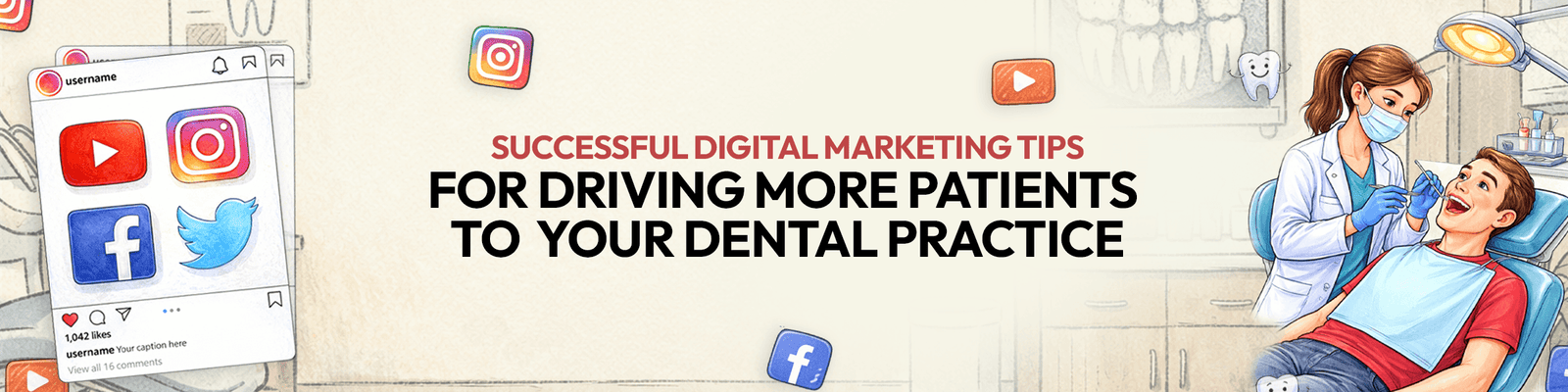 Digital marketing strategies for dental clinics to attract more patients