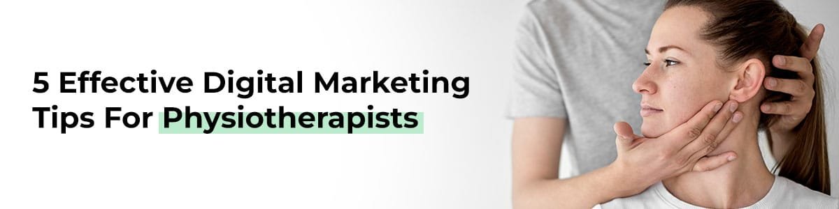 Digital Marketing for Physiotherapist